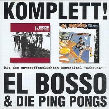 El Bosso & Die Ping Pongs - Komplett - 1995